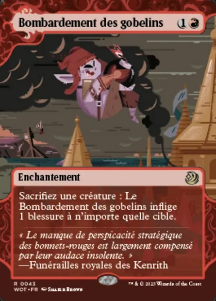 Bombardement des gobelins, carte Magic WOT 43 — extension Wilds of Eldraine: Enchanting Tales