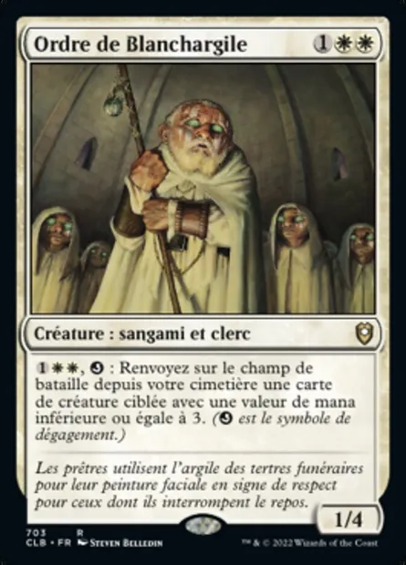 Ordre de Blanchargile, carte Magic CLB 703 — extension Commander Légendes : la bataille de la Porte de Baldur