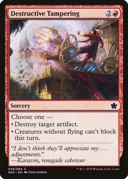 Destructive Tampering, Magic card GN2 38 — Game Night 2019 set