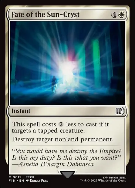 Fate of the Sun-Cryst, Magic card FIN 19 — Final Fantasy set