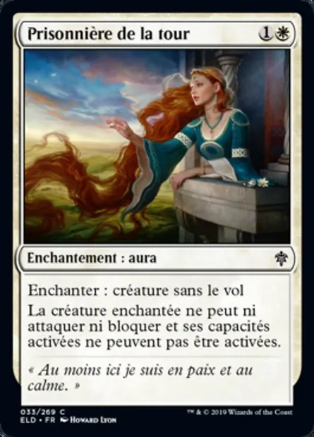 Prisonnière de la tour, carte Magic ELD 33 — extension Throne of Eldraine