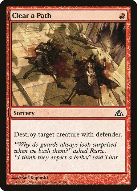 Clear a Path, Magic card DGM 32 — Dragon's Maze set