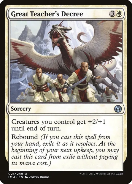 Great Teacher's Decree, Magic card IMA 21 — Iconic Masters set
