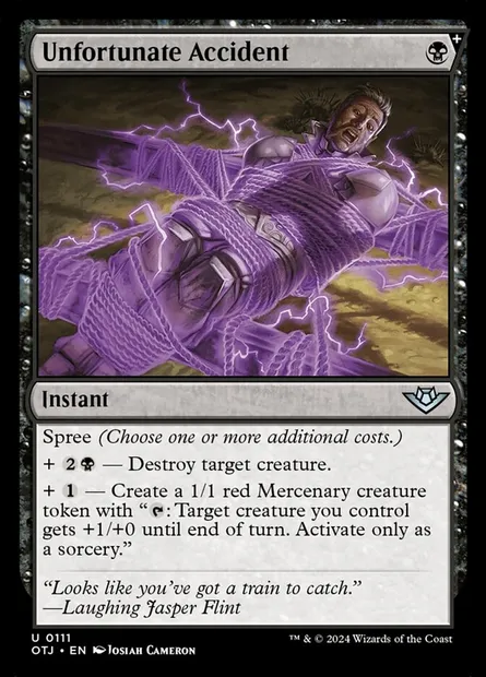 Unfortunate Accident, Magic card OTJ 111 — Outlaws of Thunder Junction set