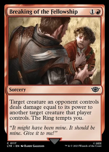 Breaking of the Fellowship, Magic card LTR 117 — The Lord of the Rings: Tales of Middle-earth set