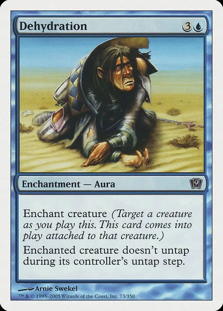 Dehydration, Magic card 9ED 73 — Ninth Edition set