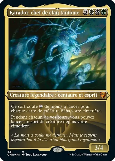Karador, chef de clan fantôme, carte Magic CMR 521 — extension Commander Legends