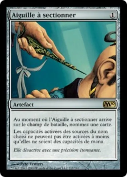 Aiguille à sectionner, carte Magic M10 217 — extension Magic 2010