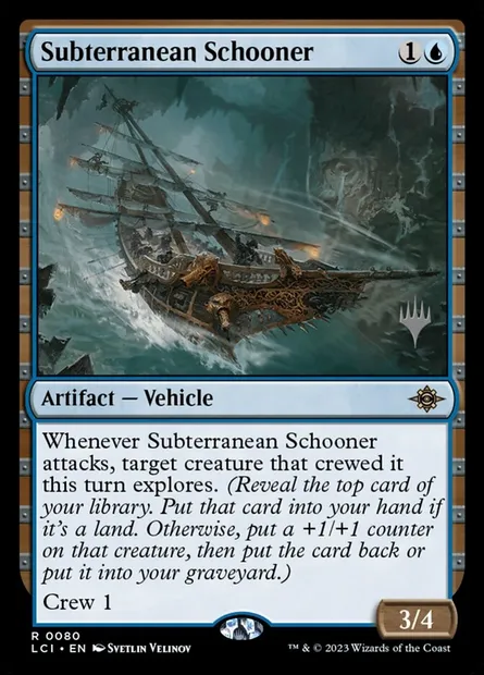 Subterranean Schooner, Magic card PLCI 80p — The Lost Caverns of Ixalan Promos set