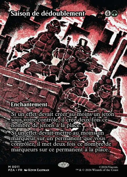 Saison de dédoublement, carte Magic PZA 11 — extension Teenage Mutant Ninja Turtles Source Material