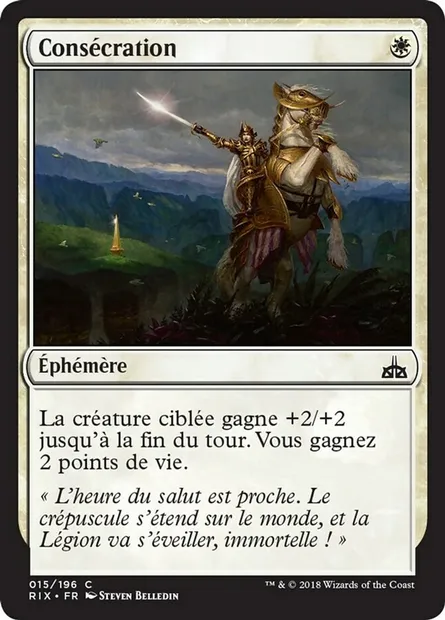 Consécration, carte Magic RIX 15 — extension Les combattants d'Ixalan