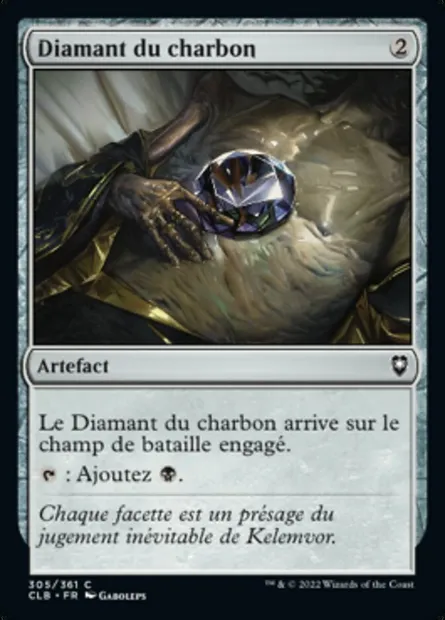 Diamant du charbon, carte Magic CLB 305 — extension Commander Légendes : la bataille de la Porte de Baldur