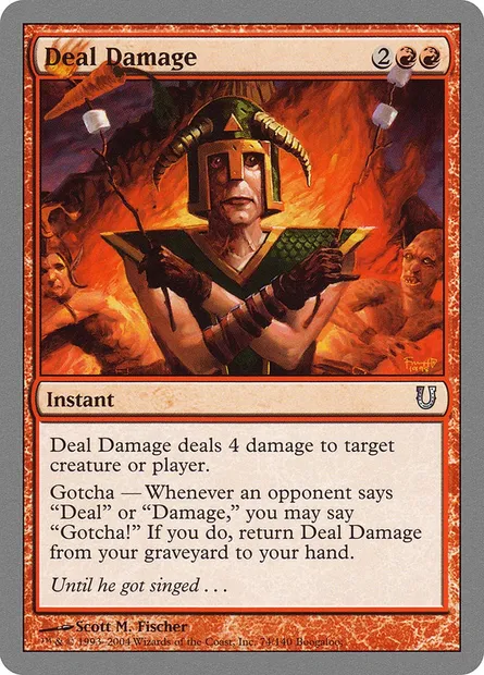 Deal Damage, carte Magic UNH 74 — extension Unhinged