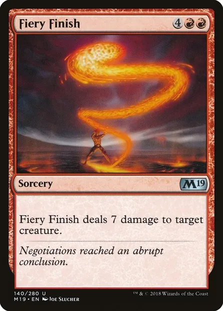 Fiery Finish, Magic card M19 140 — Core Set 2019 set