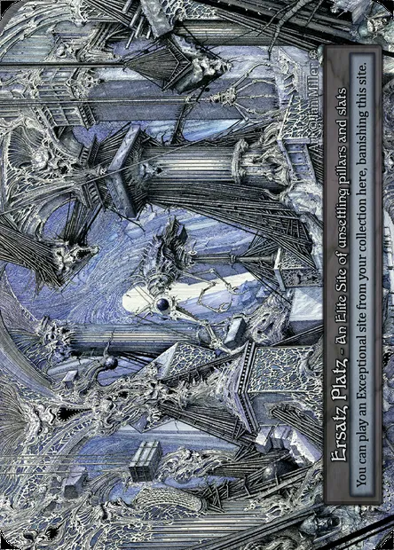 Ersatz Platz, Sorcery card GOT 383 — Gothic set