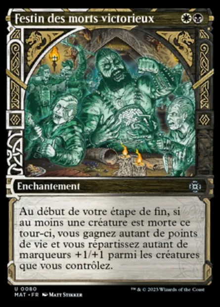 Festin des morts victorieux, carte Magic MAT 80 — extension L'invasion des machines : le jour d'après