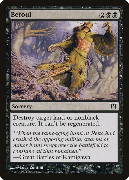 Befoul, Magic card CHK 102 — Champions of Kamigawa set