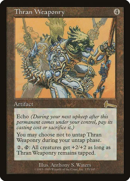 Thran Weaponry, Magic card ULG 135 — Urza's Legacy set