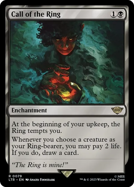 Call of the Ring, Magic card LTR 79 — The Lord of the Rings: Tales of Middle-earth set