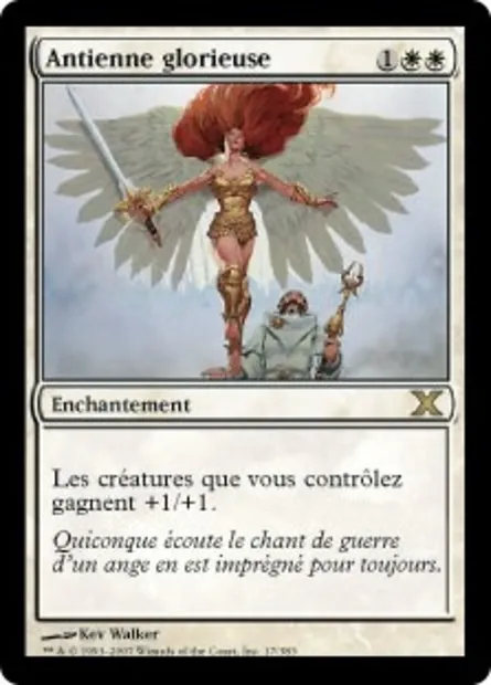 Antienne glorieuse, carte Magic 10E 17 — extension Dixième édition