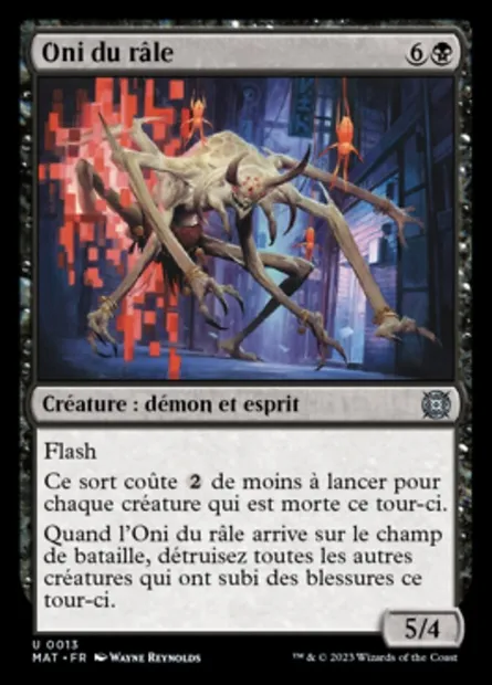 Oni du râle, carte Magic MAT 13 — extension L'invasion des machines : le jour d'après