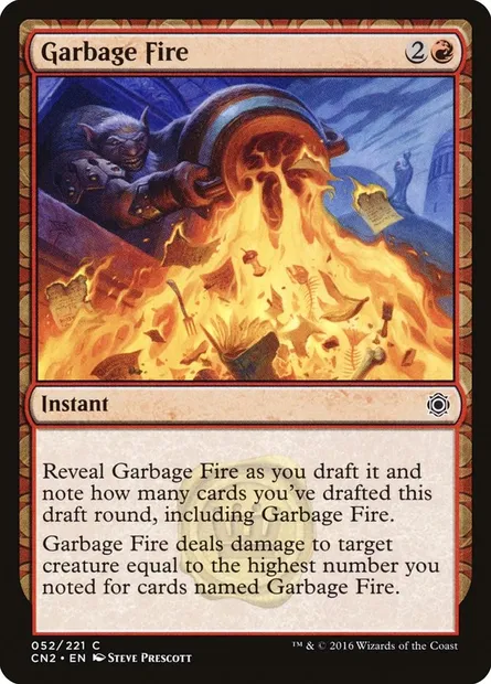 Garbage Fire, Magic card CN2 52 — Conspiracy: Take the Crown set