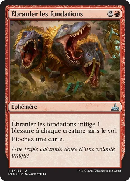 Ébranler les fondations, carte Magic RIX 113 — extension Les combattants d'Ixalan