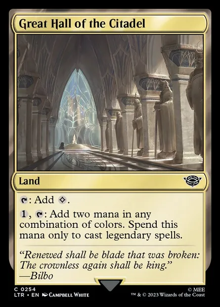 Great Hall of the Citadel, Magic card LTR 254 — The Lord of the Rings: Tales of Middle-earth set