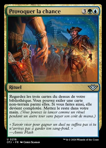 Provoquer la chance, carte Magic OTJ 218 — extension Outlaws of Thunder Junction