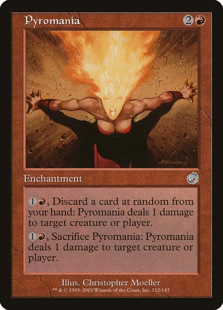 Pyromania, Magic card TOR 112 — Torment set