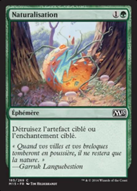 Naturalisation, carte Magic M15 185 — extension Magic 2015