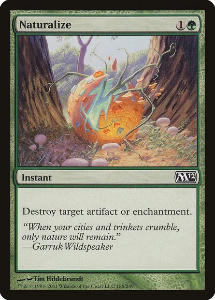Naturalize, Magic card M12 185 — Magic 2012 set