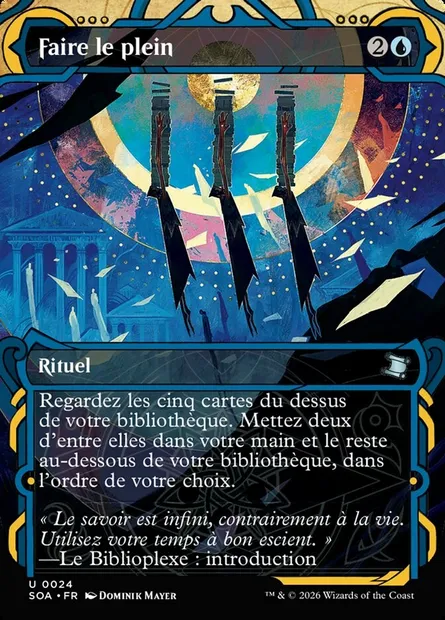 Faire le plein, carte Magic SOA 24 — extension Secrets of Strixhaven Mystical Archive