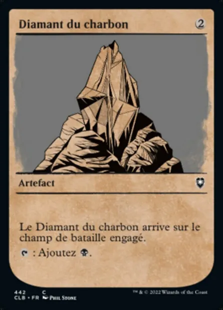 Diamant du charbon, carte Magic CLB 442 — extension Commander Légendes : la bataille de la Porte de Baldur