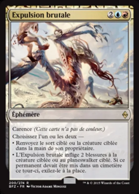 Expulsion brutale, carte Magic BFZ 200 — extension La bataille de Zendikar