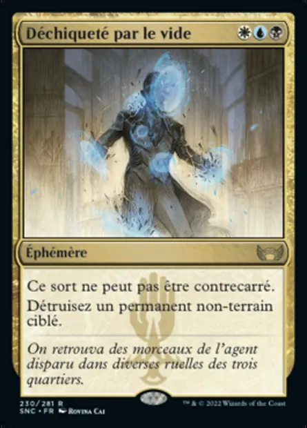 Déchiqueté par le vide, carte Magic SNC 230 — extension Les rues de la Nouvelle-Capenna