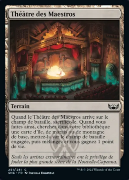 Théâtre des Maestros, carte Magic SNC 251 — extension Les rues de la Nouvelle-Capenna
