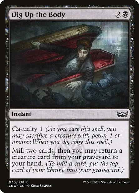 Dig Up the Body, Magic card SNC 76 — Streets of New Capenna set
