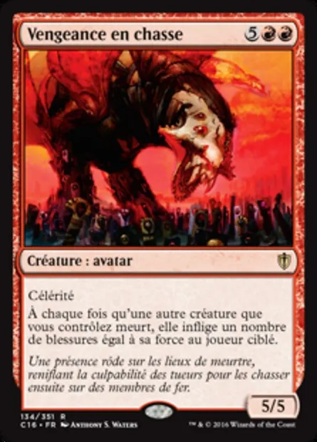 Vengeance en chasse, carte Magic C16 134 — extension Commander 2016