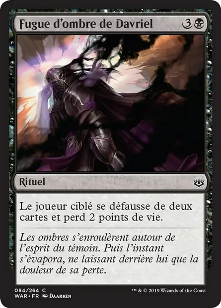 Fugue d'ombre de Davriel, carte Magic WAR 84 — extension La guerre des Planeswalkers