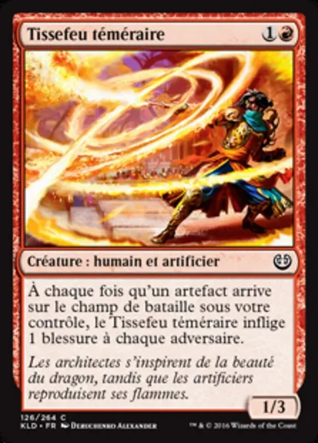 Tissefeu téméraire, carte Magic KLD 126 — extension Kaladesh