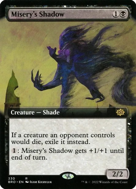 Misery's Shadow, Magic card BRO 330 — The Brothers' War set