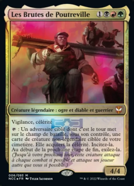 Les Brutes de Poutreville, carte Magic NCC 6 — extension New Capenna Commander