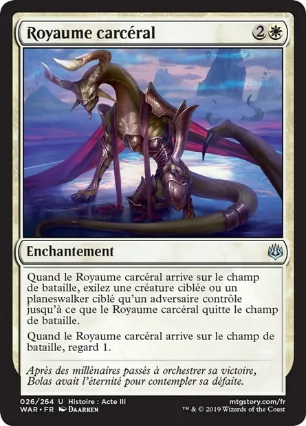 Royaume carcéral, carte Magic WAR 26 — extension La guerre des Planeswalkers