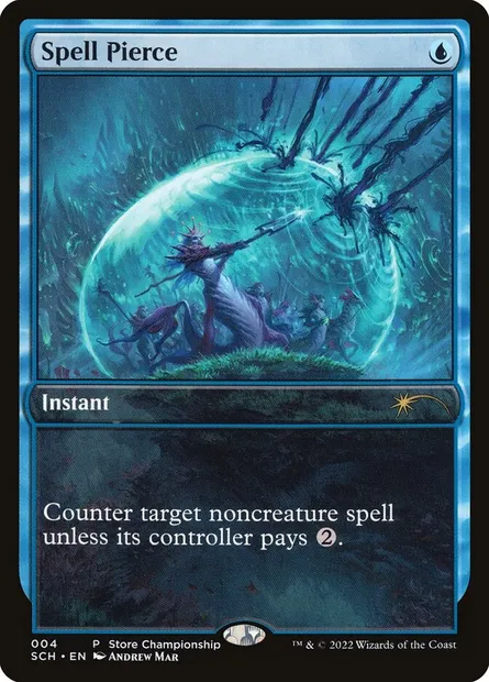 Spell Pierce, Magic card SCH 4 — Store Championships set