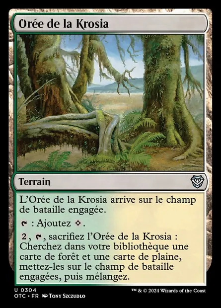 Orée de la Krosia, carte Magic OTC 304 — extension Outlaws of Thunder Junction Commander