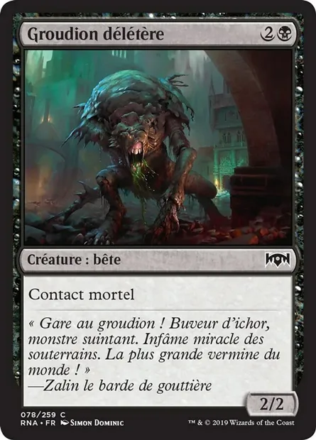 Groudion délétère, carte Magic RNA 78 — extension L'allégeance de Ravnica