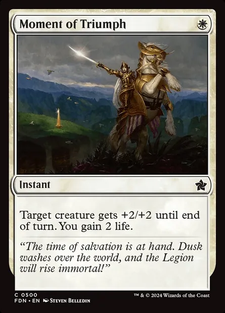 Moment of Triumph, Magic card FDN 500 — Foundations set