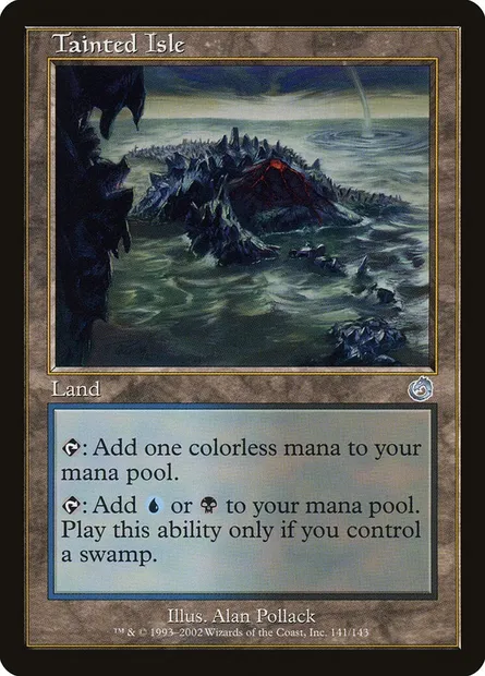 Tainted Isle, Magic card TOR 141 — Torment set