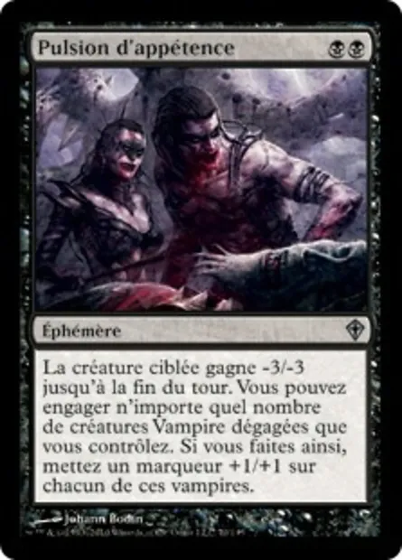 Pulsion d'appétence, carte Magic WWK 70 — extension Worldwake